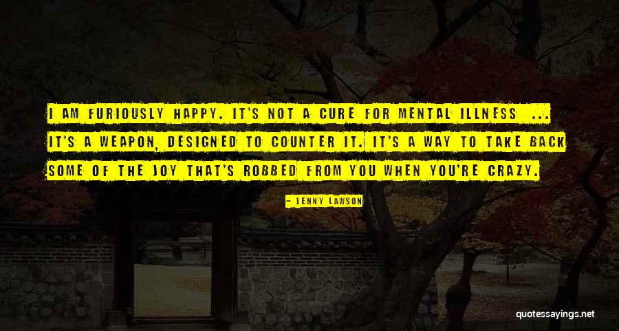 Happy You Quotes By Jenny Lawson Happy You Quotes By Jenny Lawson