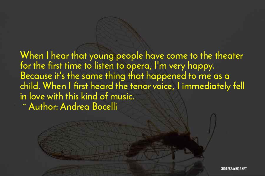 Happy Young Love Quotes By Andrea Bocelli