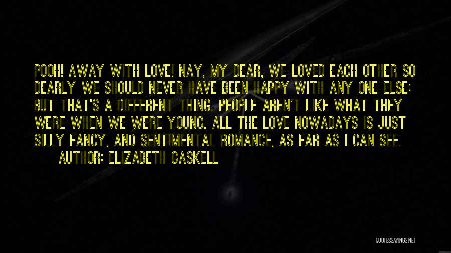 Happy Young Love Quotes By Elizabeth Gaskell