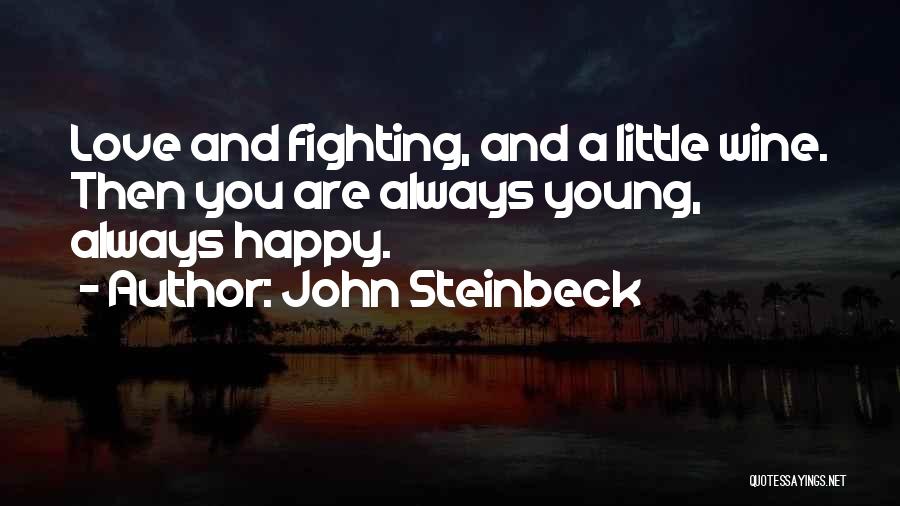 Happy Young Love Quotes By John Steinbeck