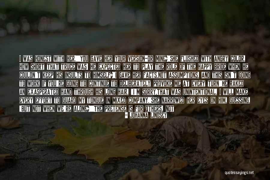 Happy Your Mine Quotes By Johanna Lindsey Happy Your Mine Quotes By Johanna Lindsey