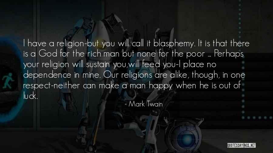 Happy Your Mine Quotes By Mark Twain Happy Your Mine Quotes By Mark Twain