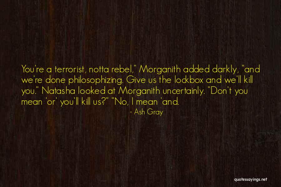 Happyday Quotes By Ash Gray Happyday Quotes By Ash Gray