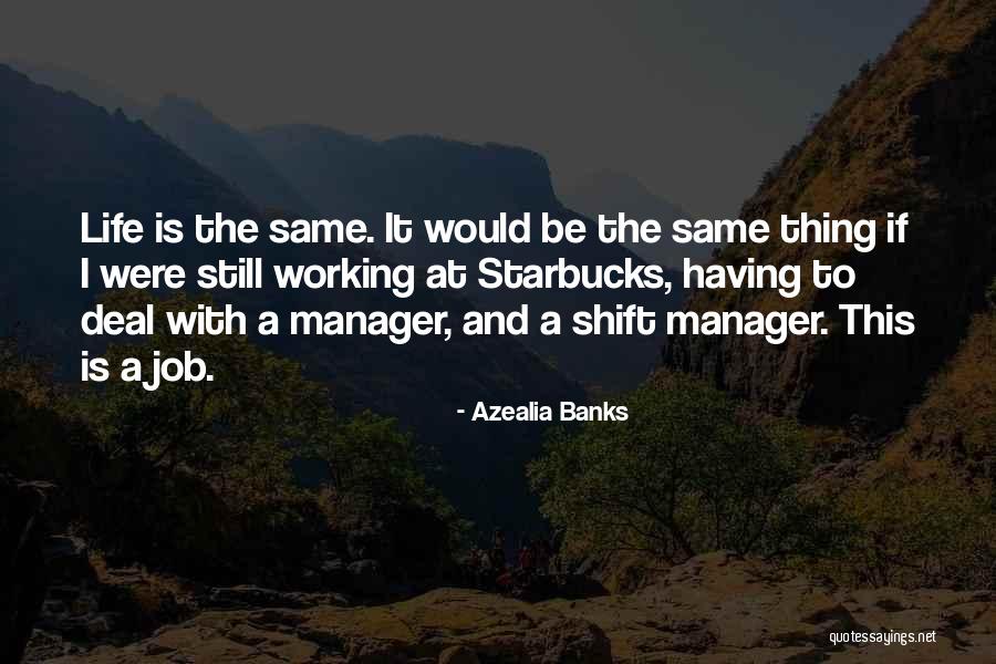 Hapsari Sulistyorini Quotes By Azealia Banks Hapsari Sulistyorini Quotes By Azealia Banks