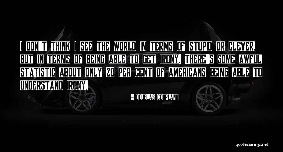 Hapsburgs Inbreeding Quotes By Douglas Coupland