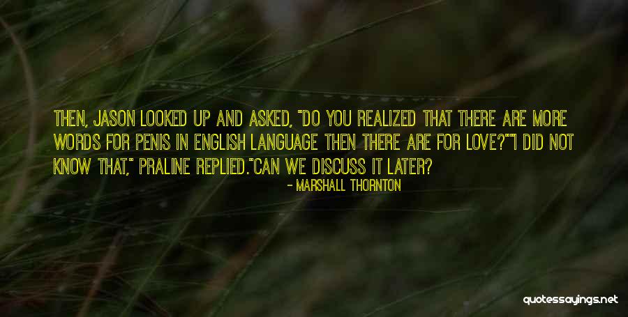 Haqeeqat Quotes By Marshall Thornton Haqeeqat Quotes By Marshall Thornton