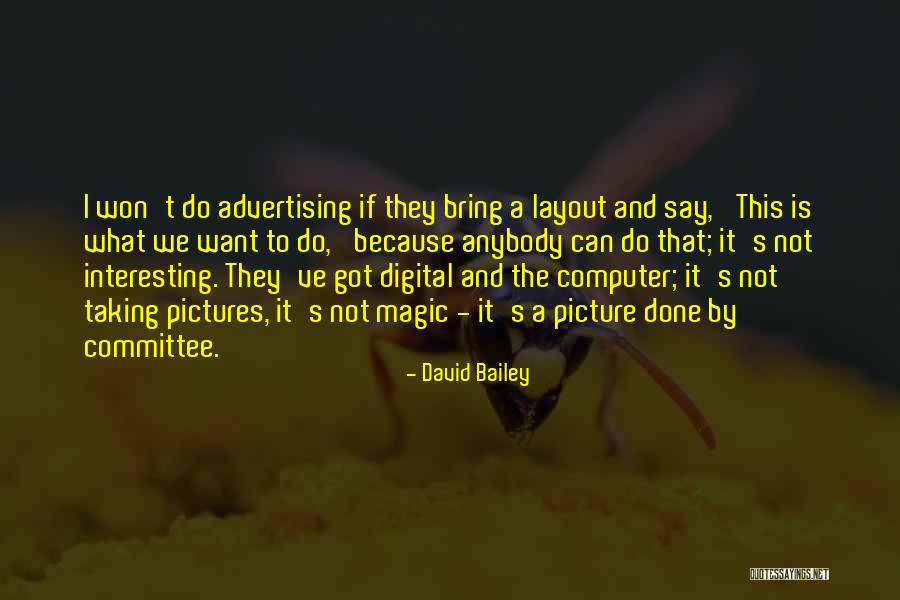 Haqq Twins Quotes By David Bailey Haqq Twins Quotes By David Bailey