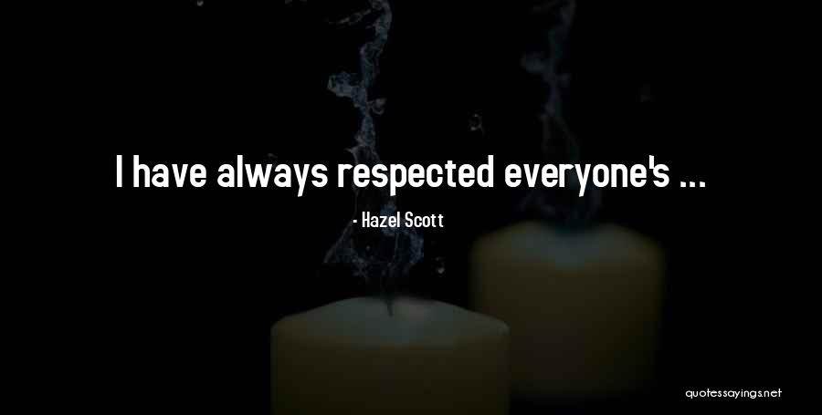 Haqqani Quotes By Hazel Scott Haqqani Quotes By Hazel Scott