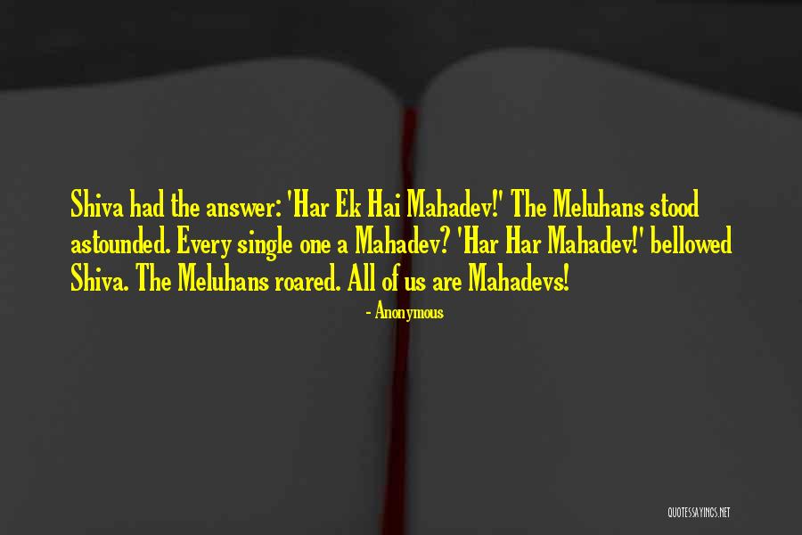 Har Mahadev Quotes By Anonymous Har Mahadev Quotes By Anonymous