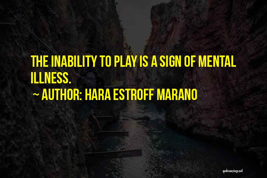 Hara Estroff Marano Quotes 911985