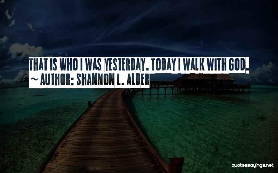 Harabel Quotes By Shannon L. Alder