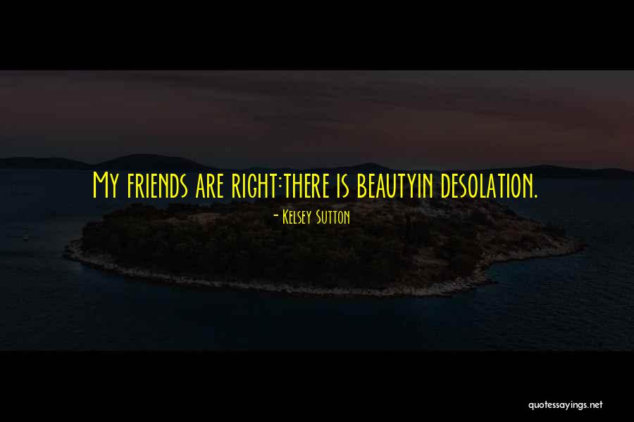 Harace Patike Quotes By Kelsey Sutton Harace Patike Quotes By Kelsey Sutton