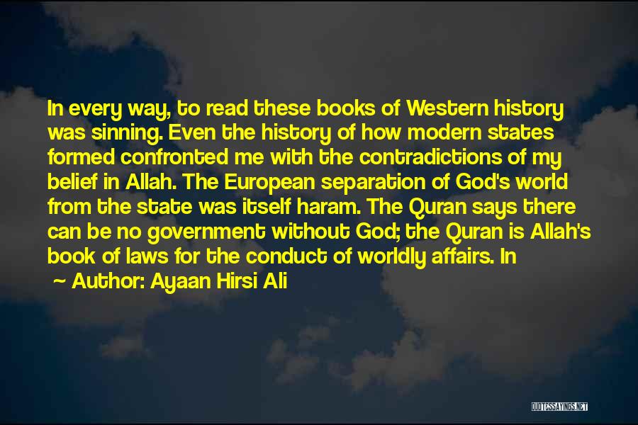 Haram Quran Quotes By Ayaan Hirsi Ali