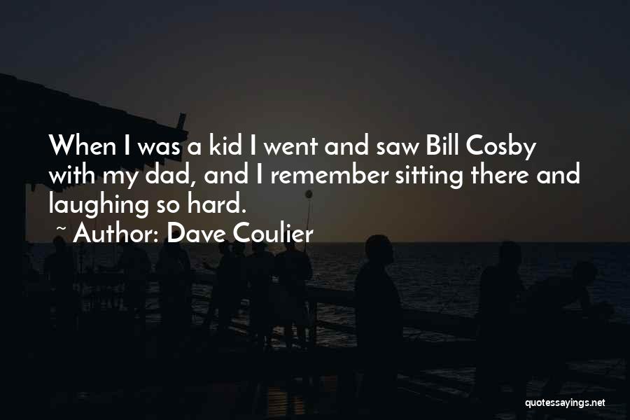 Haramsaraye Quotes By Dave Coulier