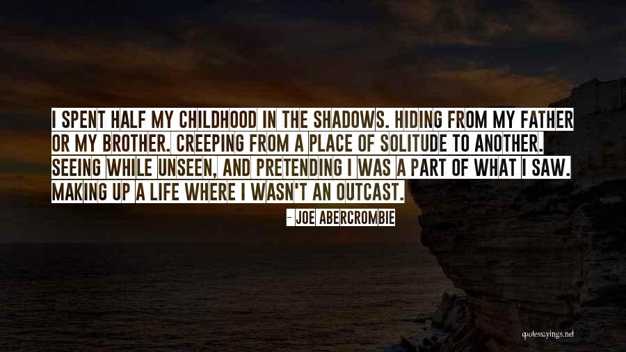 Haramuna Quotes By Joe Abercrombie