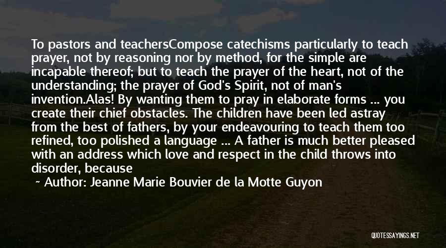 Harangue Quotes By Jeanne Marie Bouvier De La Motte Guyon