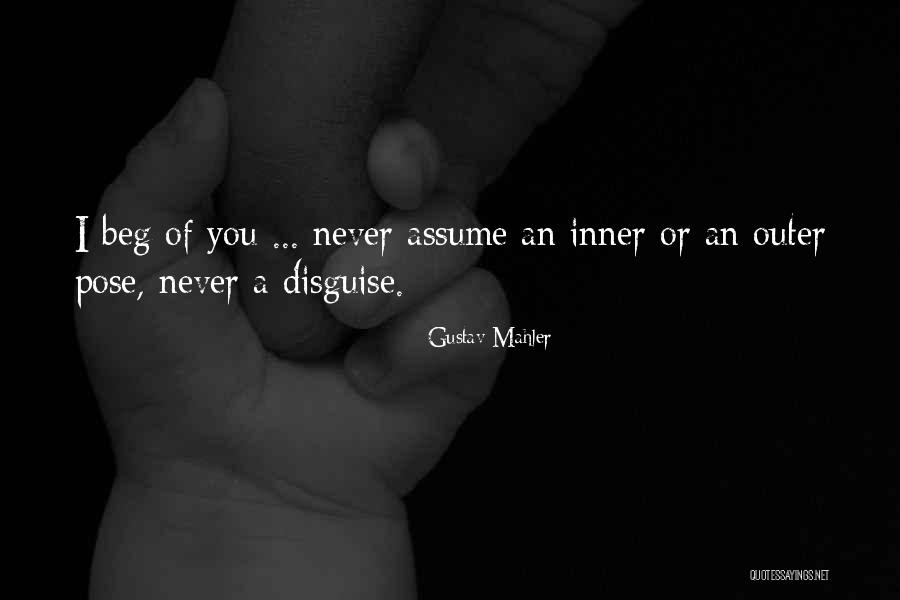 Haranguing Me Quotes By Gustav Mahler Haranguing Me Quotes By Gustav Mahler