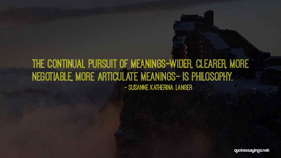 Harani Psu Quotes By Susanne Katherina Langer Harani Psu Quotes By Susanne Katherina Langer
