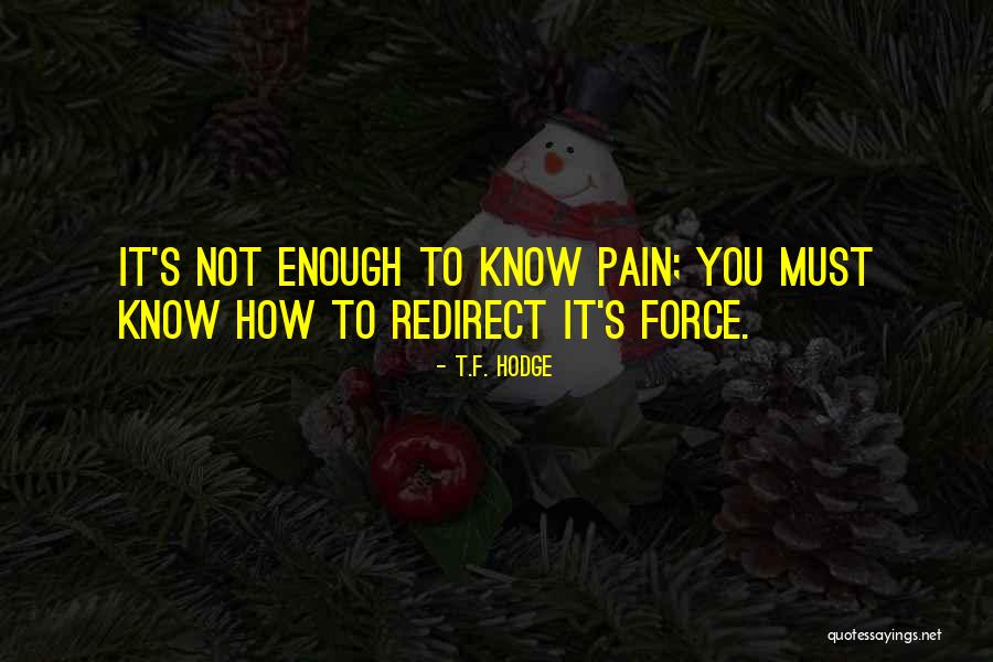 Harapan Quotes By T.F. Hodge