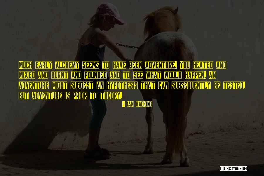 Harapanku Didalammu Quotes By Ian Hacking Harapanku Didalammu Quotes By Ian Hacking