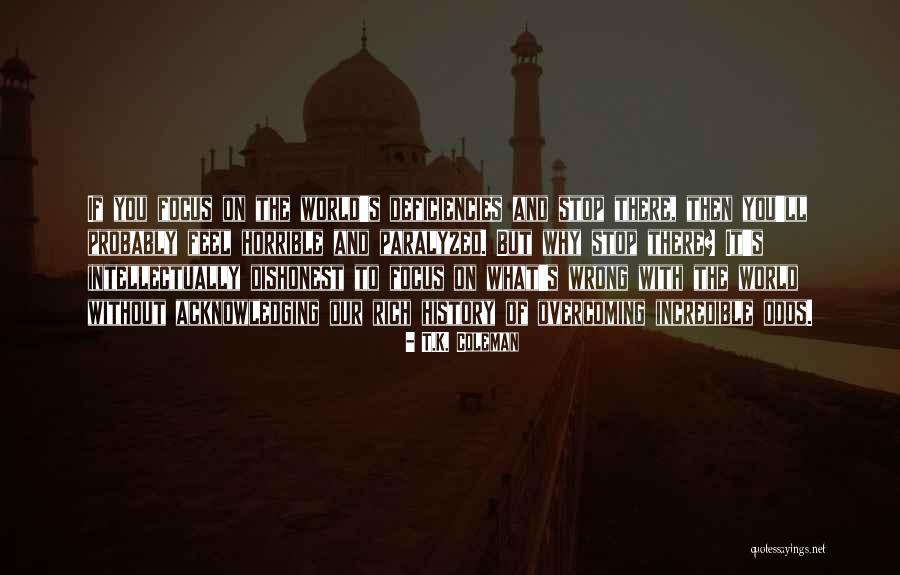 Harappa Civilization Quotes By T.K. Coleman Harappa Civilization Quotes By T.K. Coleman