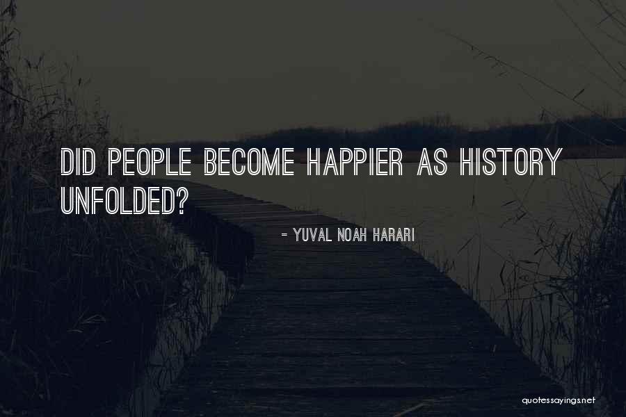 Harari Yuval Noah Quotes By Yuval Noah Harari