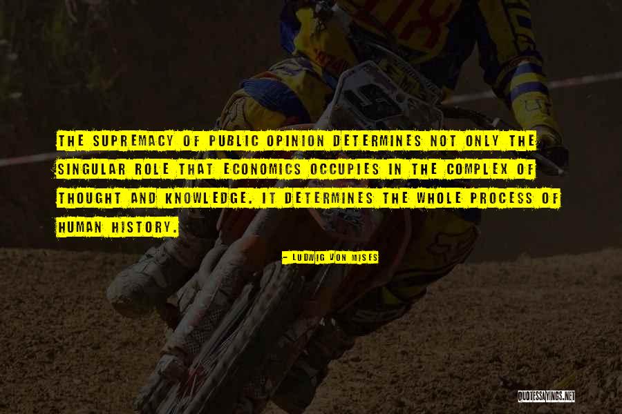 Harassement Quotes By Ludwig Von Mises Harassement Quotes By Ludwig Von Mises