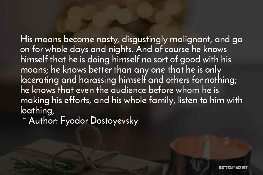 Harassing Quotes By Fyodor Dostoyevsky