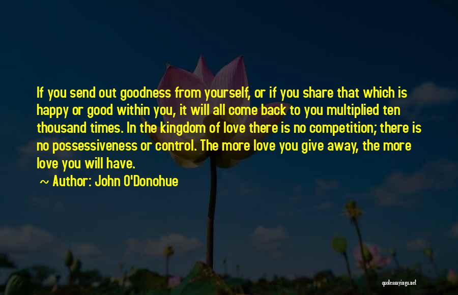 Harathi Quotes By John O'Donohue