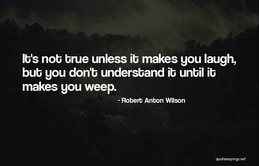 Harathi Quotes By Robert Anton Wilson Harathi Quotes By Robert Anton Wilson