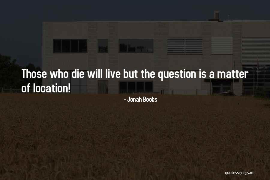 Harati Tatineni Quotes By Jonah Books