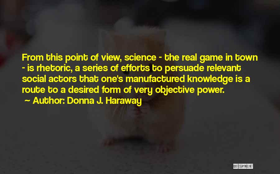 Haraway Quotes By Donna J. Haraway