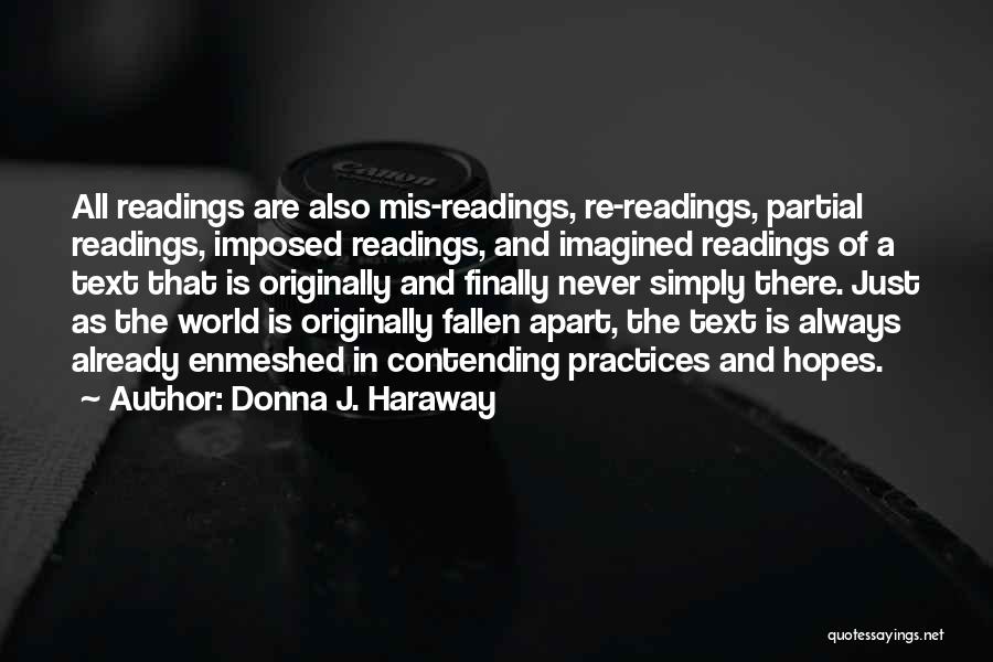 Haraway Quotes By Donna J. Haraway