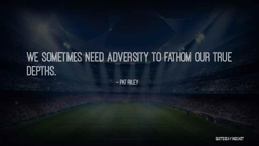 Harbachs Meats Quotes By Pat Riley Harbachs Meats Quotes By Pat Riley