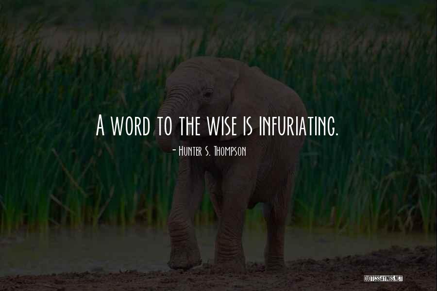 Harbans Mukhia Quotes By Hunter S. Thompson Harbans Mukhia Quotes By Hunter S. Thompson