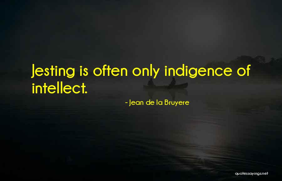 Harberger Books Quotes By Jean De La Bruyere Harberger Books Quotes By Jean De La Bruyere