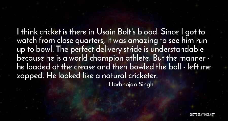 Harbhajan Quotes By Harbhajan Singh Harbhajan Quotes By Harbhajan Singh