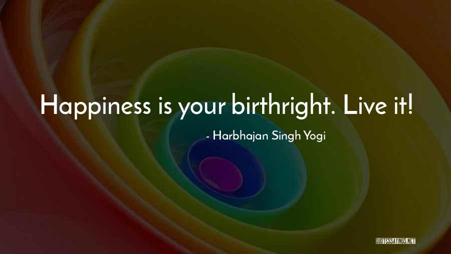 Harbhajan Quotes By Harbhajan Singh Yogi Harbhajan Quotes By Harbhajan Singh Yogi