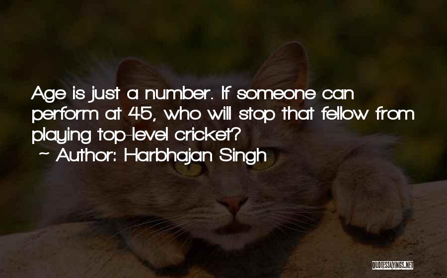 Harbhajan Singh Quotes 1158190