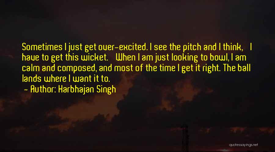Harbhajan Singh Quotes 1277143