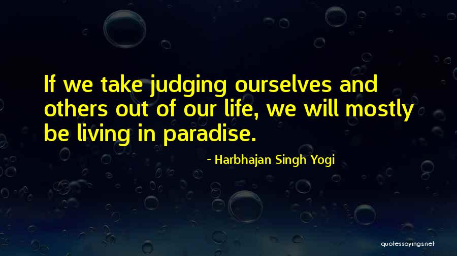 Harbhajan Singh Yogi Quotes 1245814