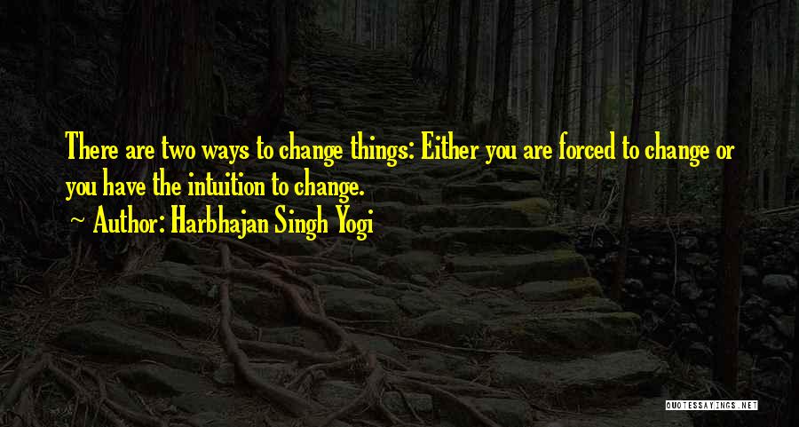 Harbhajan Singh Yogi Quotes 1442612