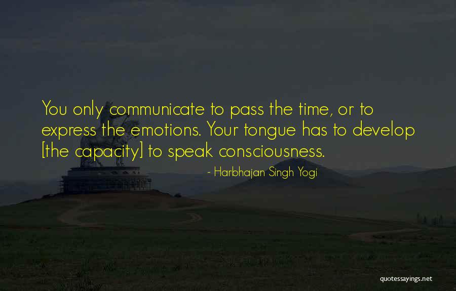 Harbhajan Singh Yogi Quotes 1910032