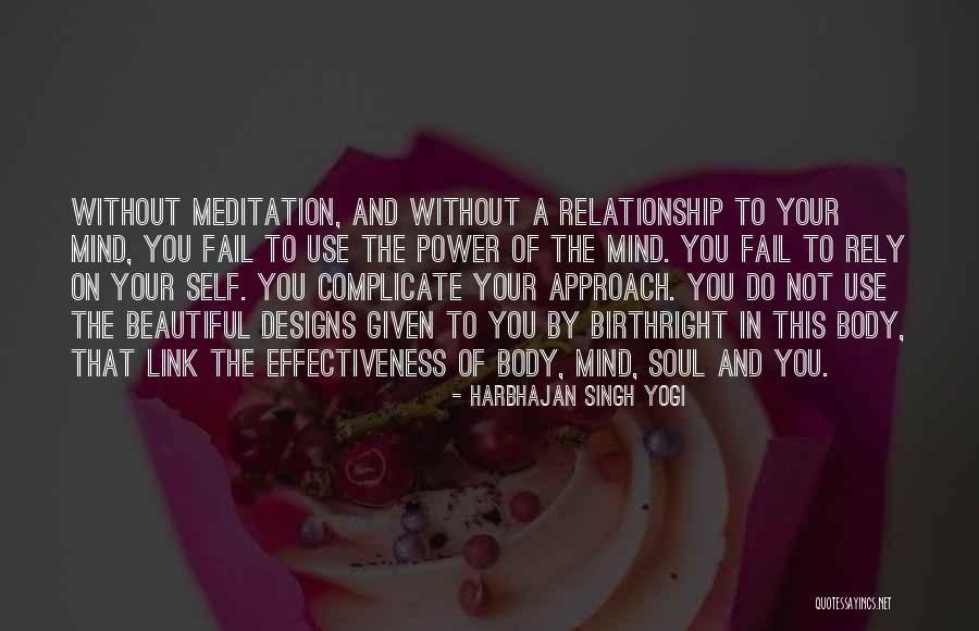 Harbhajan Singh Yogi Quotes 691259