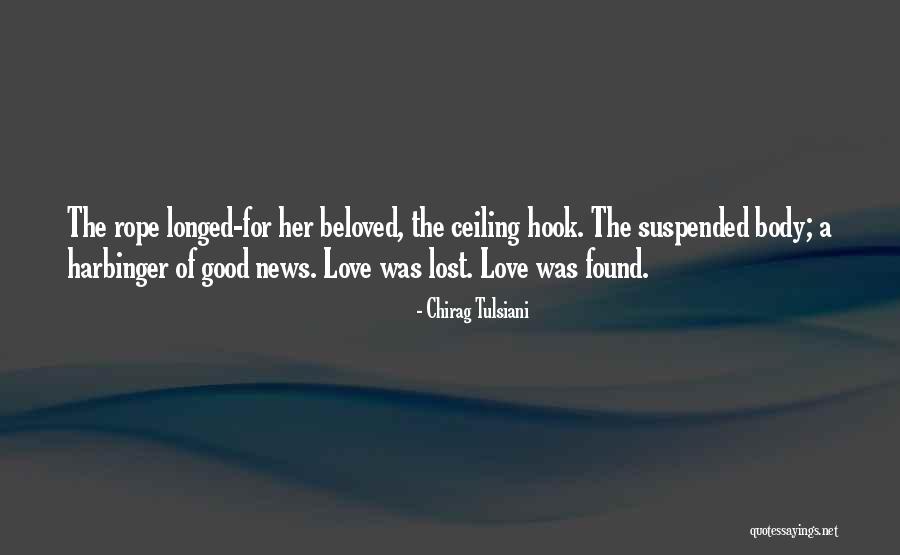 Harbinger Love Quotes By Chirag Tulsiani Harbinger Love Quotes By Chirag Tulsiani