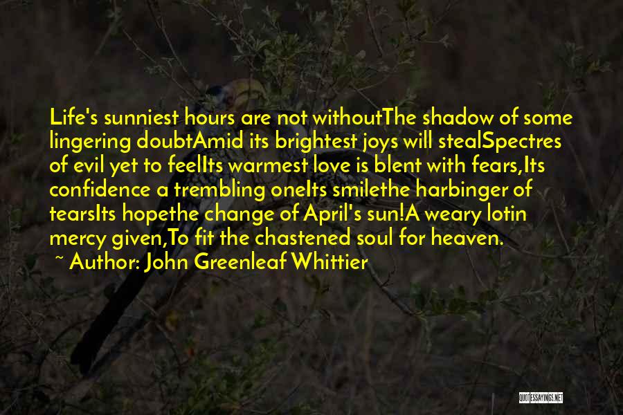 Harbinger Quotes By John Greenleaf Whittier