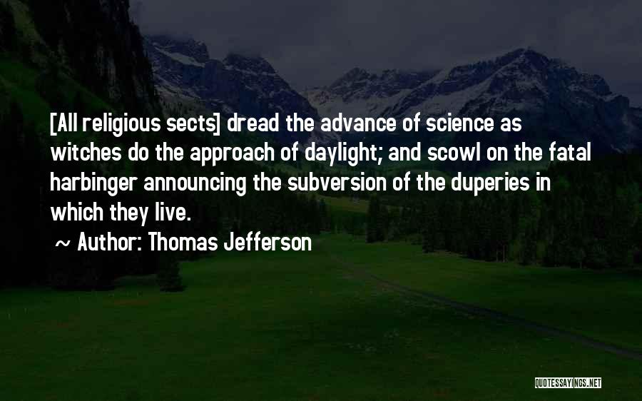 Harbinger Quotes By Thomas Jefferson