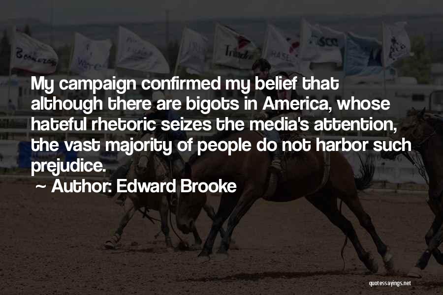 Harbor Quotes By Edward Brooke