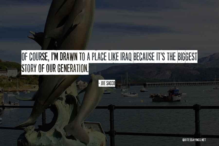 Harbord Collegiate Quotes By Joe Sacco Harbord Collegiate Quotes By Joe Sacco