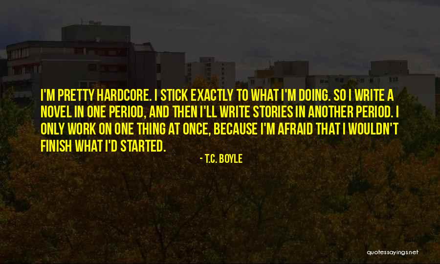 Harborough Fm Quotes By T.C. Boyle Harborough Fm Quotes By T.C. Boyle